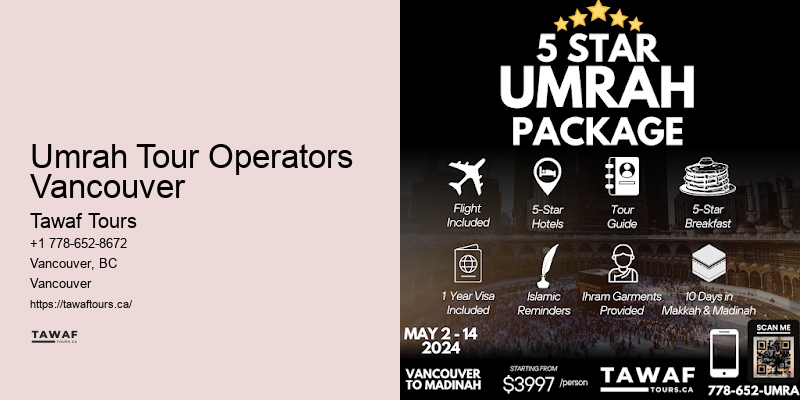 Umrah Tour Operators Vancouver Religious Tours