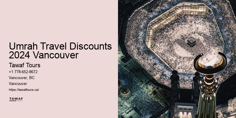 Umrah Travel Discounts 2024 Vancouver Umrah Promotions 2024