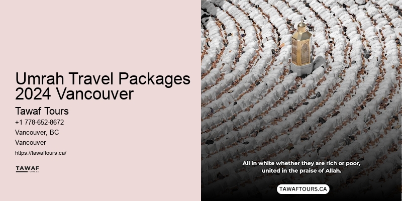 Umrah Travel Packages 2024 Vancouver Umrah Tour Experts