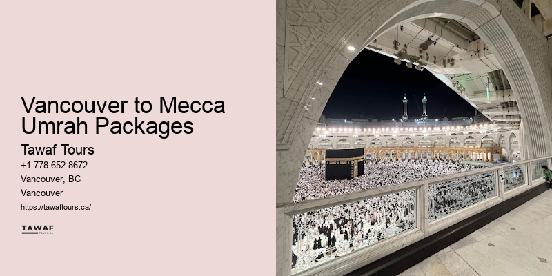 Vancouver to Mecca Umrah Packages Umrah Health Tips