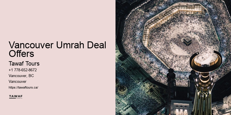Vancouver Umrah Deal Offers Umrah Travel Discounts