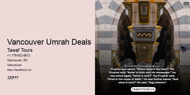 Vancouver Umrah Deals Umrah Tour Offers