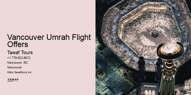 Umrah Flight Offers Vancouver Umrah Flight Offers