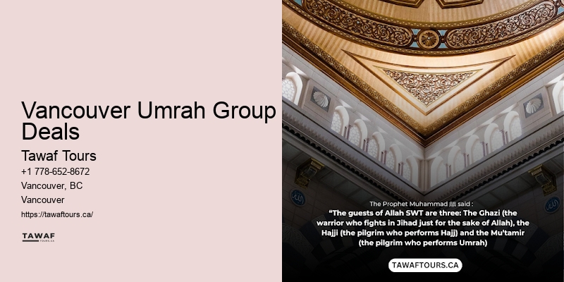 All-Inclusive Umrah Tours Vancouver Umrah Group Deals