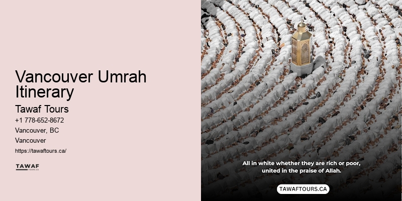 Vancouver Umrah Itinerary Umrah Packages Today