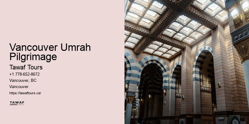 Custom Umrah Tours Vancouver Umrah Pilgrimage BC