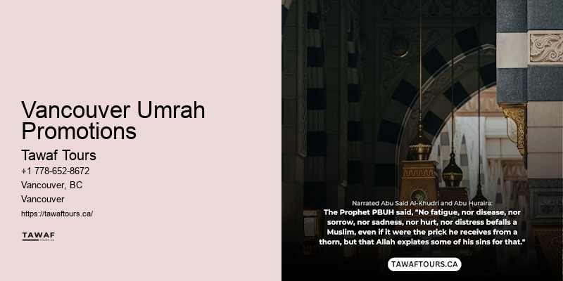 Vancouver Umrah Promotions Umrah Holiday Packages