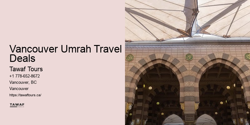 Vancouver Umrah Travel Deals Hajj and Umrah
