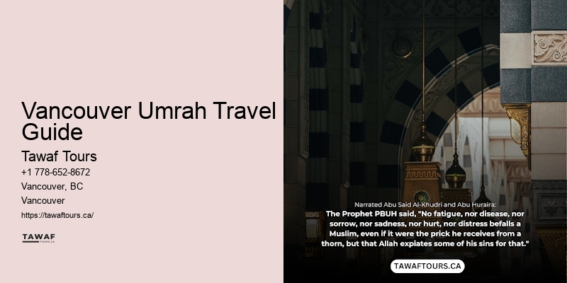 Vancouver Umrah Travel Guide Umrah Flight Packages