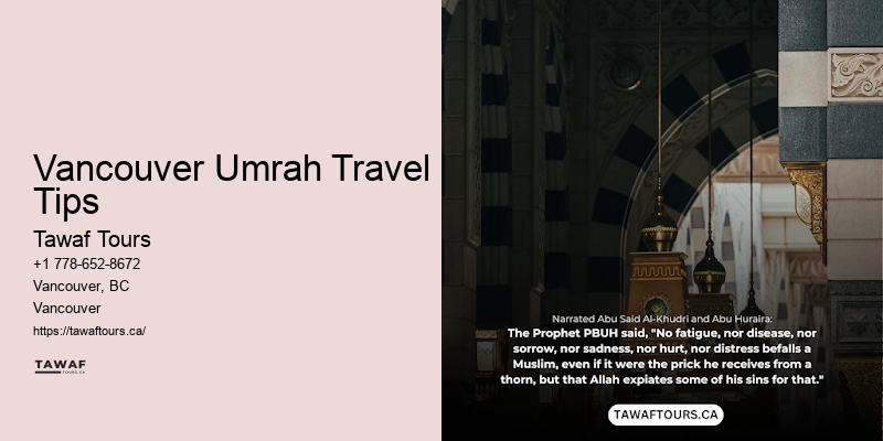 Economy Umrah Packages Vancouver Umrah Travel Tips